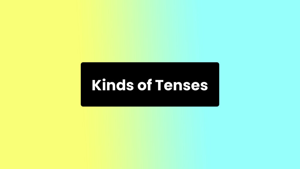 tenses